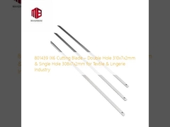 801439 Lâmina de Corte IX6 – Furo Duplo 310x7x2mm & Furo Único 308x7x2mm para a Indústria Têxtil e de Lingerie